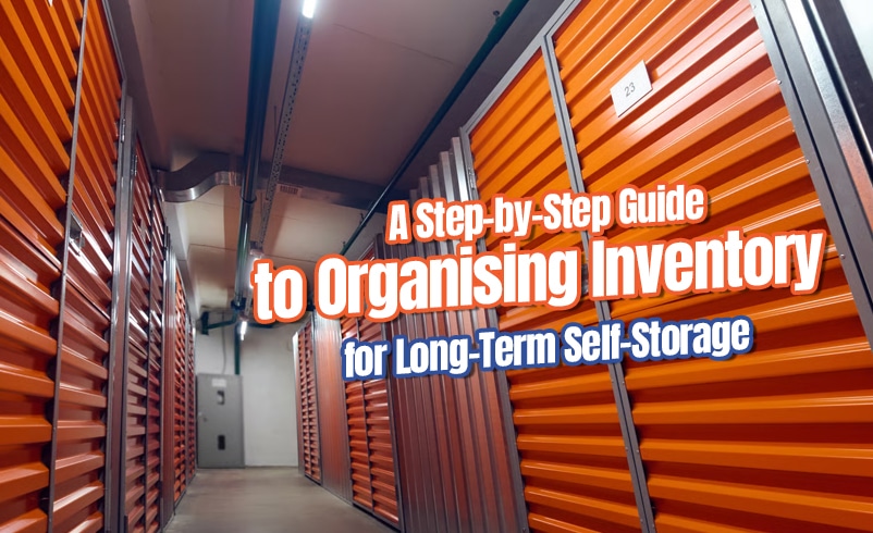 A Step-by-Step Guide to Organizing Inventory for Long-Term Storage